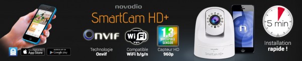 Découverte de la nouvelle Novodio SmartCam HD+ 960p