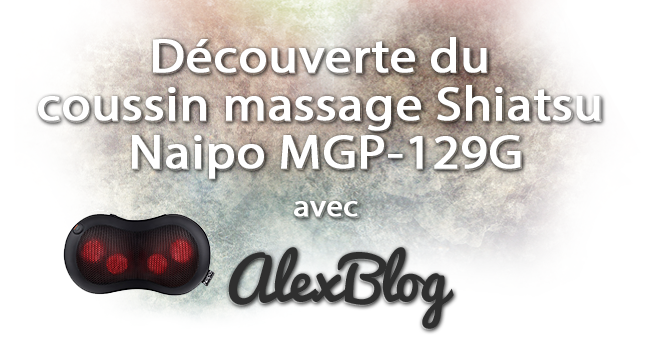 Decouverte Coussin Massage Shiatsu Naipo Mgp 129g