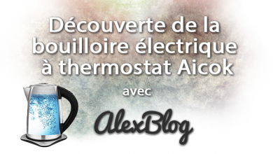 Decouverte Bouilloire Electrique Thermostat Aicok